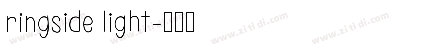 ringside light字体转换